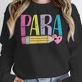 Colorful PARA Teacher Paraprofessional Cute Pencil Women Crewneck Sweatshirt, funny design Colorful PARA Teacher Paraprofessional Cute Pencil Women Crewneck Sweatshirt, funny design
