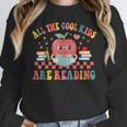 All The Cool Kids Are Reading Book Reading Teacher School Women Crewneck Sweatshirt, funny design All The Cool Kids Are Reading Book Reading Teacher School Women Crewneck Sweatshirt, funny design