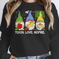 Cute Gnomes Teach Love And Inspire Back To School Teacher Women Crewneck Sweatshirt, funny design Cute Gnomes Teach Love And Inspire Back To School Teacher Women Crewneck Sweatshirt, funny design