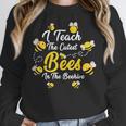 Cute I Teach The Cutest Bees In The Beehive Teacher's Day For Men Women Kids Women Crewneck Sweatshirt, funny design Cute I Teach The Cutest Bees In The Beehive Teacher's Day For Men Women Kids Women Crewneck Sweatshirt, funny design