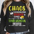 Daycare Teacher School Chaos Coordinator Toddler Tamer For Men Women Kids Women Crewneck Sweatshirt, funny design