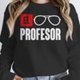 El Professor Money Costume Profesor Glasses Men Teacher Gift Women Crewneck Sweatshirt, funny design