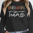 Enrichment Team Enrichment Coordinator Teacher Squad Women Crewneck Sweatshirt, funny design Enrichment Team Enrichment Coordinator Teacher Squad Women Crewneck Sweatshirt, funny design