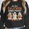 Are You Fall O Ween DirectionsRetro Teacher Halloween Ghost Women Crewneck Sweatshirt, funny design Are You Fall O Ween DirectionsRetro Teacher Halloween Ghost Women Crewneck Sweatshirt, funny design