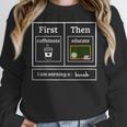 First Caffeinate Then Educate I Am Earning A Break Teacher Women Crewneck Sweatshirt, funny design First Caffeinate Then Educate I Am Earning A Break Teacher Women Crewneck Sweatshirt, funny design