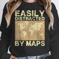 Geography Teacher Easily Distracted By Maps Women Crewneck Sweatshirt, funny design Geography Teacher Easily Distracted By Maps Women Crewneck Sweatshirt, funny design