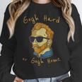 Go Hard Or Go Home Art Teacher Women Crewneck Sweatshirt, funny design Go Hard Or Go Home Art Teacher Women Crewneck Sweatshirt, funny design