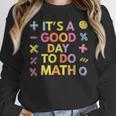 Good Day To Do Math Teacher Appreciation Day Science Women Crewneck Sweatshirt, Science Teacher Gifts, funny design Good Day To Do Math Teacher Appreciation Day Science Women Crewneck Sweatshirt, Science Teacher Gifts, funny design
