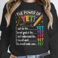 Growth Mindset Teacher Power Of Yet Inspirational Women Crewneck Sweatshirt, funny design