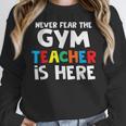 Gym Teacher Back To School Teacher Shirts For Men Women Girls Kids Women Crewneck Sweatshirt, funny design Gym Teacher Back To School Teacher Shirts For Men Women Girls Kids Women Crewneck Sweatshirt, funny design