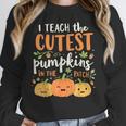 Halloween Teacher I Teach The Cutest Pumpkins In The Patch Women Crewneck Sweatshirt, funny design