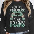 Halloween Teacher Tshirts Science Teachers Love Brains Women Crewneck Sweatshirt, Science Teacher Gifts, funny design Halloween Teacher Tshirts Science Teachers Love Brains Women Crewneck Sweatshirt, Science Teacher Gifts, funny design