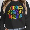 Happy 100th Day Of School 100 Days Brighter Girls Teacher Women Crewneck Sweatshirt, funny design