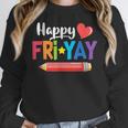 Happy Fri-Yay Friday Lovers Fun Teacher Life Weekend Women Crewneck Sweatshirt, funny design Happy Fri-Yay Friday Lovers Fun Teacher Life Weekend Women Crewneck Sweatshirt, funny design