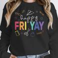 Happy Fri Yay Teacher Friday For Men Women Women Crewneck Sweatshirt, funny design