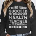 Health Teacher Tshirt Appreciation For Men Women Women Crewneck Sweatshirt, funny design
