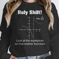 Holy Shift Look At The Asymptote Math Teacher Science Women Crewneck Sweatshirt, Science Teacher Gifts, funny design Holy Shift Look At The Asymptote Math Teacher Science Women Crewneck Sweatshirt, Science Teacher Gifts, funny design