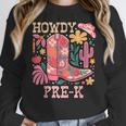 Howdy Pre-K Cowgirls Teacher Back To School Women Crewneck Sweatshirt, funny design Howdy Pre-K Cowgirls Teacher Back To School Women Crewneck Sweatshirt, funny design