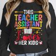 Instructional Assistant Loves Her Kids Teacher Assistant Women Crewneck Sweatshirt, funny design Instructional Assistant Loves Her Kids Teacher Assistant Women Crewneck Sweatshirt, funny design