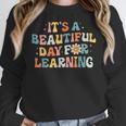 It's Beautiful Day For Learning Retro Teacher Women Men Women Crewneck Sweatshirt, funny design It's Beautiful Day For Learning Retro Teacher Women Men Women Crewneck Sweatshirt, funny design