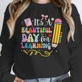 It's Beautiful Day For Learning Teacher Students Girls Boys Women Crewneck Sweatshirt, funny design It's Beautiful Day For Learning Teacher Students Girls Boys Women Crewneck Sweatshirt, funny design