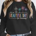It's a Beautiful Day For Learning Teacher Students Women Women Crewneck Sweatshirt, funny design It's a Beautiful Day For Learning Teacher Students Women Women Crewneck Sweatshirt, funny design