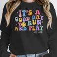 Its A Good Day To Run And Play PE Teacher Must Have Women Crewneck Sweatshirt, Pe Teacher Gifts, funny design Its A Good Day To Run And Play PE Teacher Must Have Women Crewneck Sweatshirt, Pe Teacher Gifts, funny design