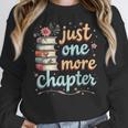 Just One More Chapter Book Reading Floral Teacher Book Lover Women Crewneck Sweatshirt, funny design