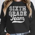 Kids Teacher Sixth Grade Retro Back To School Team 6th Grade Women Crewneck Sweatshirt, funny design Kids Teacher Sixth Grade Retro Back To School Team 6th Grade Women Crewneck Sweatshirt, funny design