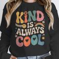 Kind Is Always Cool Teacher Graphic Tees Choose Kindness Women Crewneck Sweatshirt, funny design Kind Is Always Cool Teacher Graphic Tees Choose Kindness Women Crewneck Sweatshirt, funny design