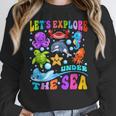 Let's Explore Under The Sea Back To School Student Teacher Women Crewneck Sweatshirt, funny design