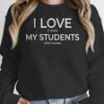 I Love It When My Students Stop Talking Highschool Teacher Women Crewneck Sweatshirt, funny design I Love It When My Students Stop Talking Highschool Teacher Women Crewneck Sweatshirt, funny design