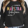 Maestra Fabulosa Maestra De EspañOl Spanish Teacher Women Crewneck Sweatshirt, funny design