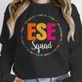 Matching ESE Squad First Last Day Team Teacher Student Tribe Women Crewneck Sweatshirt, funny design