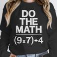 Do The Math Equation Thanksgiving Teacher 67 Six Seven 6 7 Women Crewneck Sweatshirt, funny design