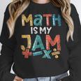 Math Is My Jam School Mathematics Women Men Math Teacher Women Crewneck Sweatshirt, funny design Math Is My Jam School Mathematics Women Men Math Teacher Women Crewneck Sweatshirt, funny design