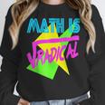 Math Is Radical Retro 80s Vintage Algebra Teacher Women Crewneck Sweatshirt, funny design