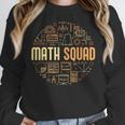 Math Squad For Teacher Or Student Mathematics Men Women Kids Women Crewneck Sweatshirt, funny design Math Squad For Teacher Or Student Mathematics Men Women Kids Women Crewneck Sweatshirt, funny design