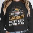 Math Teacher For Algebra Lovers Mathematics Women Crewneck Sweatshirt, funny design