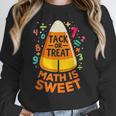 Math Teacher Halloween Costume Trick Or Treat Math Sweet Women Crewneck Sweatshirt, funny design Math Teacher Halloween Costume Trick Or Treat Math Sweet Women Crewneck Sweatshirt, funny design