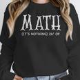 Math Teacher Halloween It's Nothing To Be Scared Of Women Crewneck Sweatshirt, funny design Math Teacher Halloween It's Nothing To Be Scared Of Women Crewneck Sweatshirt, funny design