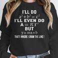 Math Teacher Joke Men Women Fun Best Math Quotes Math Women Crewneck Sweatshirt, funny design Math Teacher Joke Men Women Fun Best Math Quotes Math Women Crewneck Sweatshirt, funny design