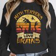 Math Teacher Shirt Math Teachers Love Brains Halloween Math For Men Women Women Crewneck Sweatshirt, funny design Math Teacher Shirt Math Teachers Love Brains Halloween Math For Men Women Women Crewneck Sweatshirt, funny design