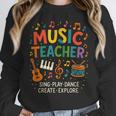 Music Teacher Music Sing Play Dance Choir Piano Women Crewneck Sweatshirt, funny design Music Teacher Music Sing Play Dance Choir Piano Women Crewneck Sweatshirt, funny design