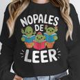 Nopales De Leer Bilingual Teacher Maestra Spanish Teacher Women Crewneck Sweatshirt, funny design Nopales De Leer Bilingual Teacher Maestra Spanish Teacher Women Crewneck Sweatshirt, funny design