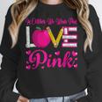 In October We Wear Pink Love Teacher Breast Cancer Awareness Women Crewneck Sweatshirt, funny design