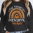One Thankful Preschool Teacher Thanksgiving Rainbow Women Crewneck Sweatshirt, funny design One Thankful Preschool Teacher Thanksgiving Rainbow Women Crewneck Sweatshirt, funny design