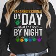 Paraprofessional Educator Teacher Para Classroom Assistant Women Crewneck Sweatshirt, funny design Paraprofessional Educator Teacher Para Classroom Assistant Women Crewneck Sweatshirt, funny design