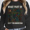 What Part Of Don't You Understand Math Teacher Women Crewneck Sweatshirt, funny design What Part Of Don't You Understand Math Teacher Women Crewneck Sweatshirt, funny design