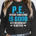 PE Teacher Art For Men Women Gym Teacher Appreciation Women Crewneck Sweatshirt, Pe Teacher Gifts, funny design PE Teacher Art For Men Women Gym Teacher Appreciation Women Crewneck Sweatshirt, Pe Teacher Gifts, funny design